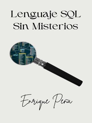 cover image of Lenguaje SQL Sin Misterios